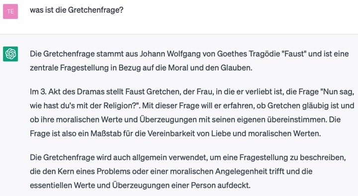 Ein Klassiker der Literatur: die Gretchenfrage  (Quelle: https://chat.openai.com/chat/)